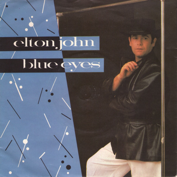 Elton John - Blue Eyes (7", Single)