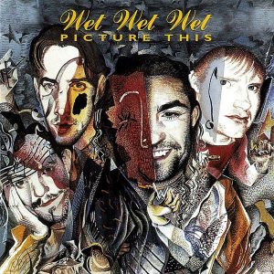 Wet Wet Wet - Picture This (CD