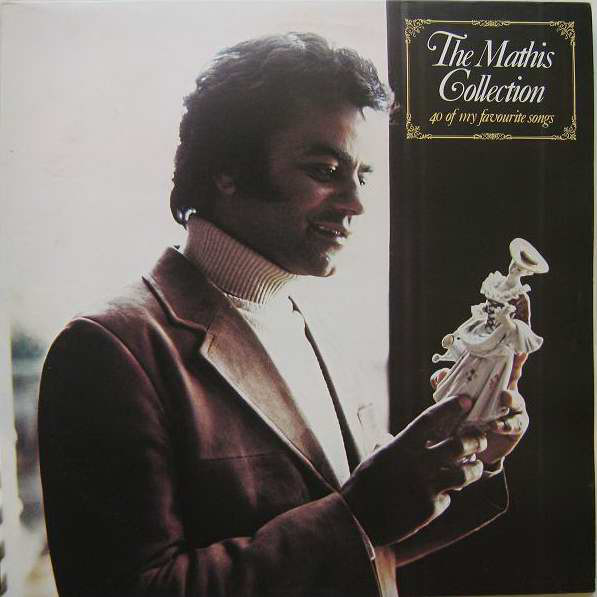 Johnny Mathis - The Mathis Collection (40 Of My Favourite Songs) (2xLP, Album, Comp)