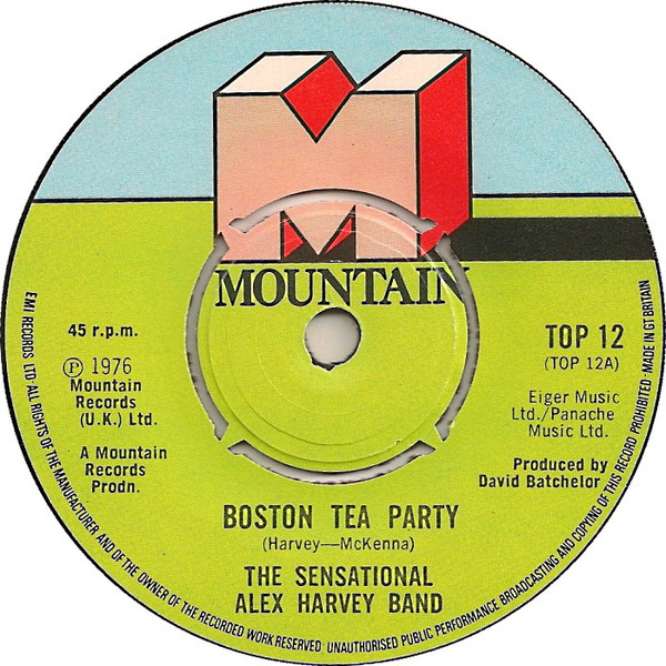 The Sensational Alex Harvey Band - Boston Tea Party (7", Single)