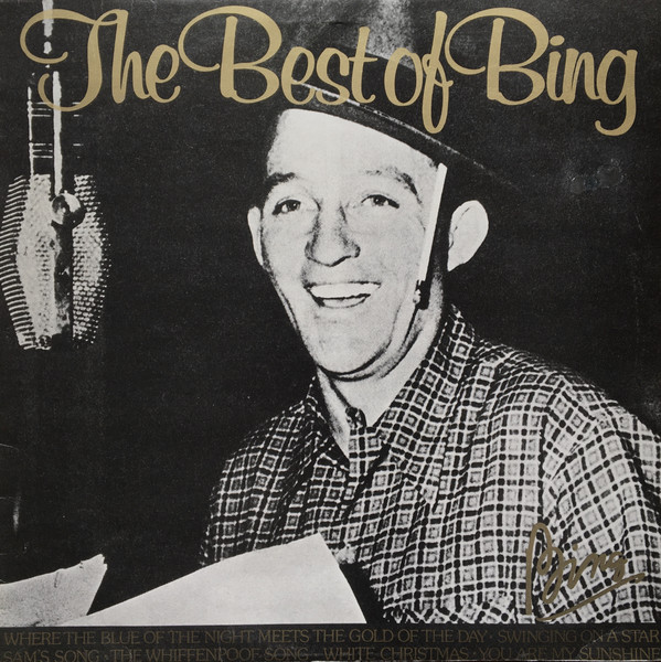 Bing Crosby - The Best Of Bing (LP, Comp)