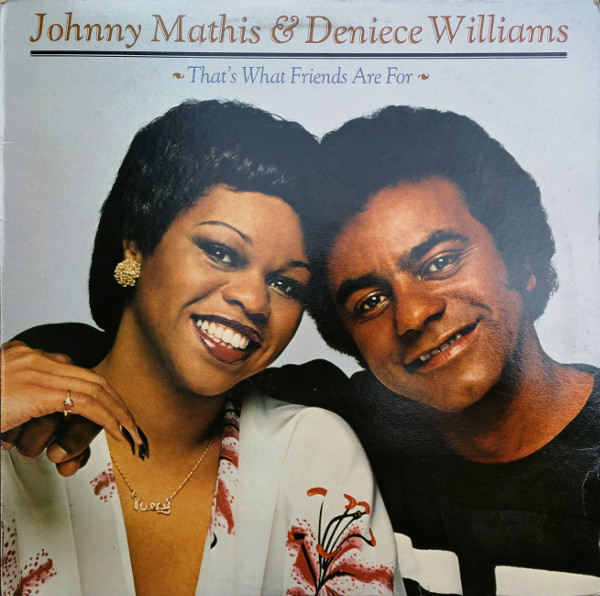 Johnny Mathis and Deniece Williams - That's What Friends Are For (LP, Album)