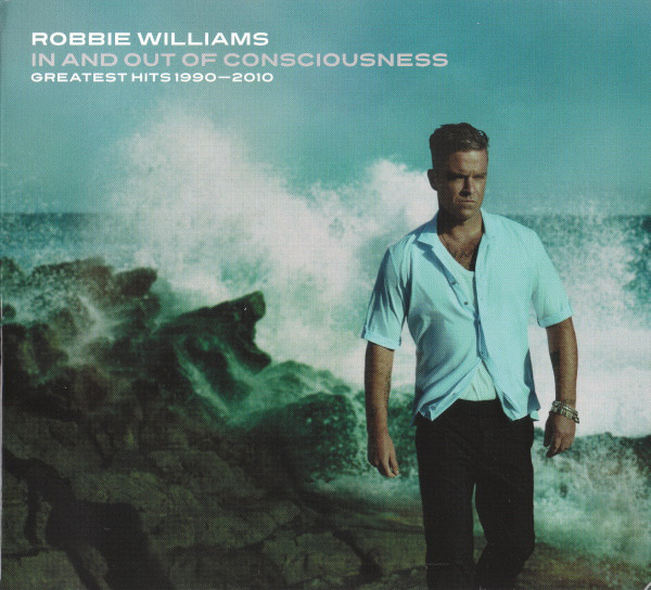 Robbie Williams - In And Out Of Consciousness - Greatest Hits 1990 - 2010 (2xCD, Comp, Gat)