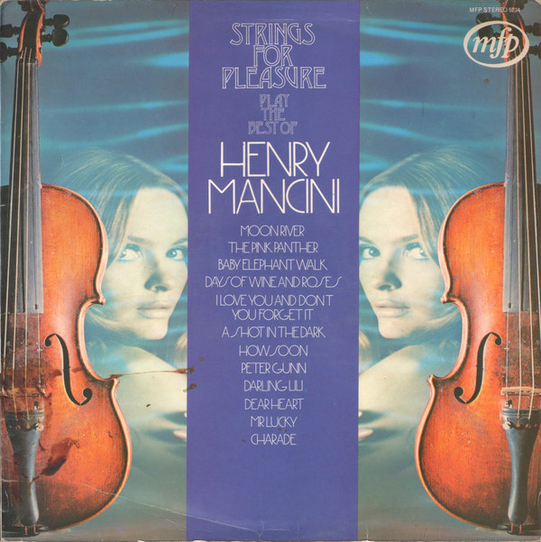 Strings For Pleasure - Strings For Pleasure Play The Best Of Henry Mancini (LP, Album)