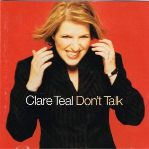 Clare Teal - Don't Talk (CD, Album)