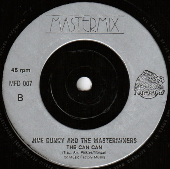 Jive Bunny And The Mastermixers - Can Can You Party (7", Single) 3579