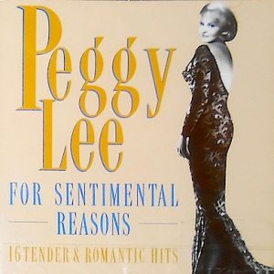 Peggy Lee - For Sentimental Reasons (CD, Album, Comp)