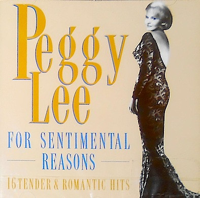 Peggy Lee - For Sentimental Reasons (CD, Album, Comp)