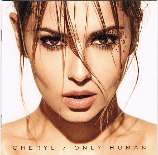 Cheryl* - Only Human (CD, Album)