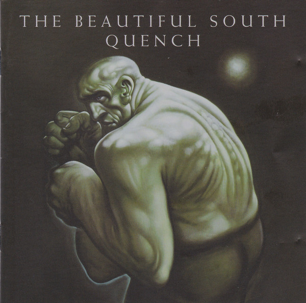 The Beautiful South - Quench (CD, Album)