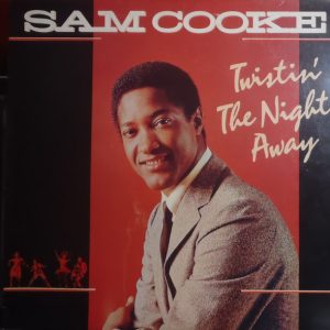 Sam Cooke - Twistin' The Night Away (LP, Comp, RE)