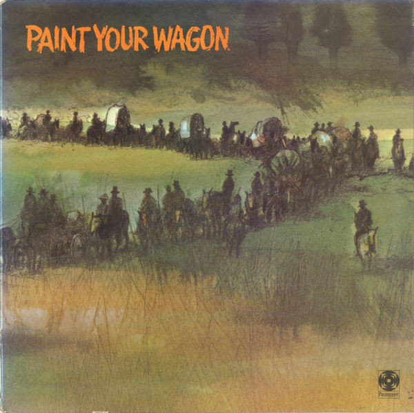 Various - Paint Your Wagon (Music From The Soundtrack) (LP, Gat) 8401