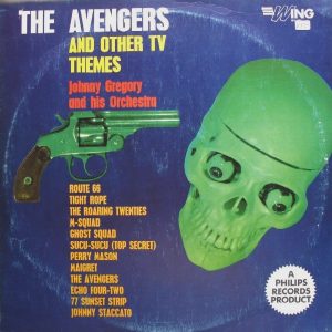 Johnny Gregory And His Orchestra* - The Avengers And Other TV Themes (LP, Album, Mono, RE) 13203