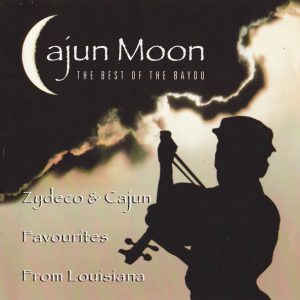 Various - Cajun Moon - The Best Of The Bayou (CD, Comp) 13536