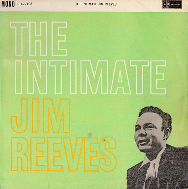 Jim Reeves - The Intimate Jim Reeves (LP, Album, Mono) 10960