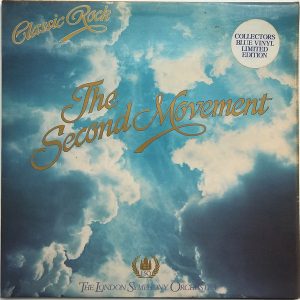 The London Symphony Orchestra Featuring The Royal Choral Society - Classic Rock - The Second Movement (LP, Ltd, Blu) 11202