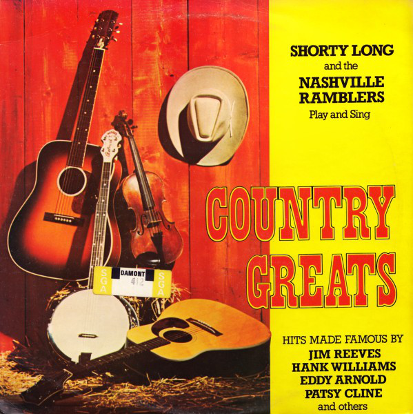 Shorty Long (3) And The Nashville Ramblers (2) - Country Greats (LP, Album) 14183