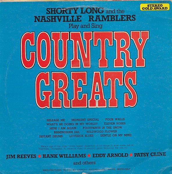Shorty Long (3) And The Nashville Ramblers (2) - Country Greats (LP, Album) 14184