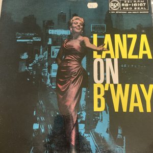 Mario Lanza - Lanza On Broadway (LP, Album, Mono, Bla) 10151