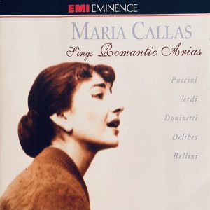Maria Callas / Puccini*, Verdi*, Donizetti*, Delibes*, Bellini* - Maria Callas Sings Romantic Arias / Puccini, Verdi, Donizetti, Delibes, Bellini (CD) 14634