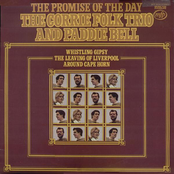 The Corrie Folk Trio And Paddie Bell - The Promise Of The Day (LP) 7391