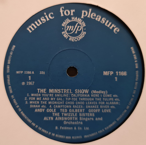Andy Cole (2), Ted Gilbert, Geoff Love, The Twizzle Sisters, Alyn Ainsworth and His Orchestra* And The Alyn Ainsworth Singers* - Music For Pleasure Minstrel Show (LP, Mono) 14247