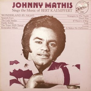 Johnny Mathis - Sings The Music Of Bert Kaempfert (LP, Album, RE) 8166