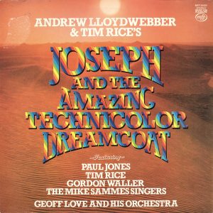 Andrew Lloyd Webber, Tim Rice, Paul Jones - Joseph And The Amazing Technicolour Dreamcoat (LP) 13839