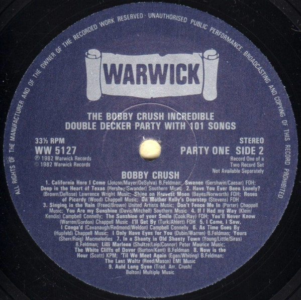 Bobby Crush - The Bobby Crush Incredible Double Decker Party With 101 Great Songs - Party One / Party Two (2xLP, Album) 11797