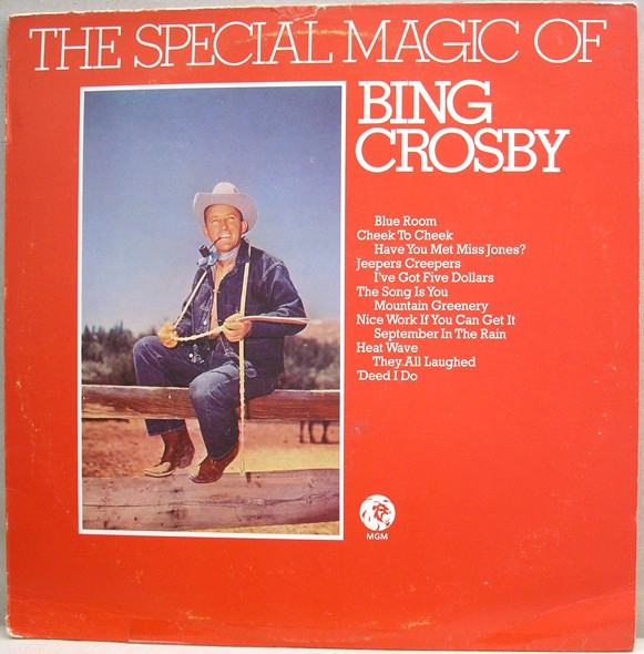 Bing Crosby - The Special Magic Of Bing Crosby (LP, Comp, Mono) 14067