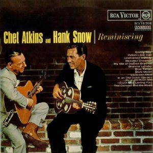 Chet Atkins and Hank Snow - Reminiscing (LP, Album, Mono) 11927