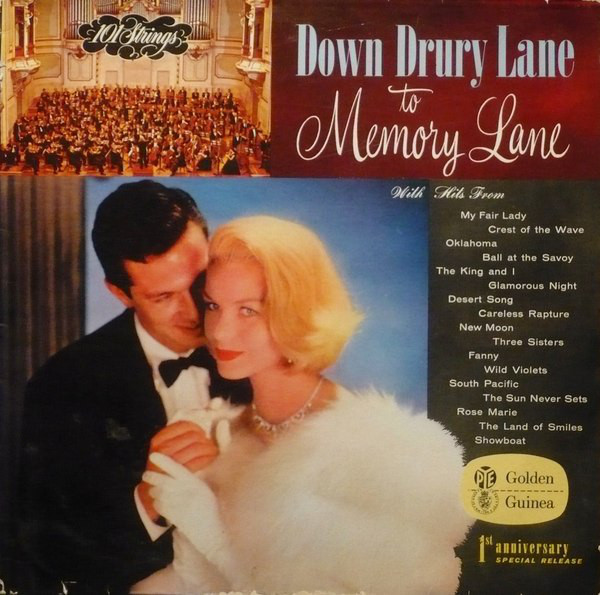 101 Strings - Down Drury Lane To Memory Lane (2xLP) 11584