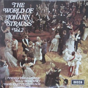 Johann Strauss*, Vienna Philharmonic*, Willi Boskovsky, Hans Knappertsbusch - The World Of Johann Strauss Vol. 2 (LP) 8802