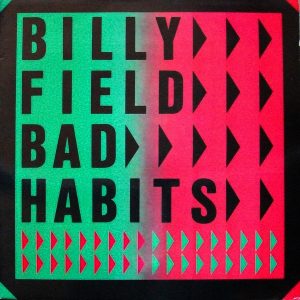 Billy Field - Bad Habits (LP, Album) 14299