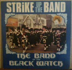 The Band Of The Black Watch - Strike Up The Band (LP, Album) 10856