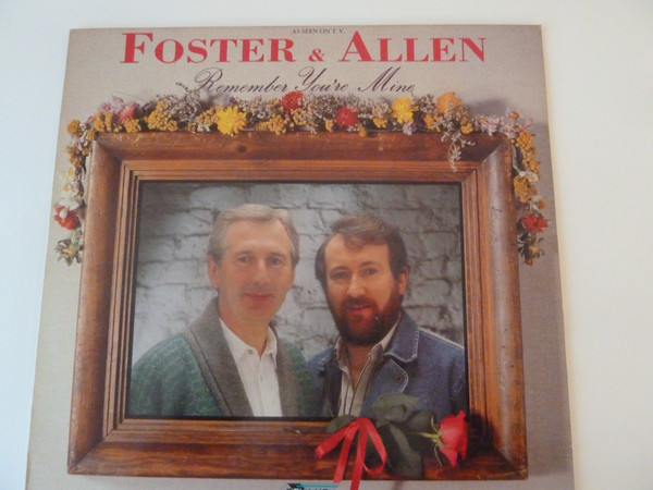 Foster and Allen - Remember You're Mine (LP, Comp) 8083