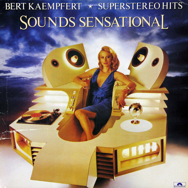 Bert Kaempfert and His Orchestra - Sounds Sensational - Superstereo Hits (LP, Comp) 7815