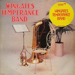 Wingates Temperance Band - The World Famous Wingates Temperance Band (LP, Album, Mono, RE) 13865