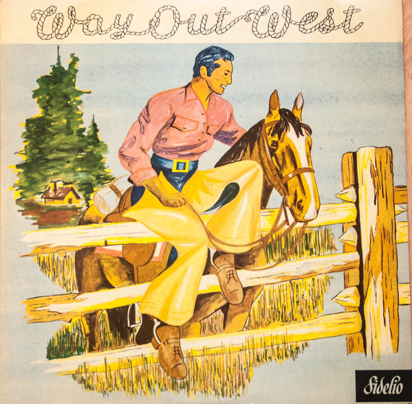 Tex Morris And The Ranchers - Way Out West (LP, Album) 9266