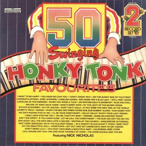 Nick Nicholas - 50 Swinging Honky Tonk Favourites (2xLP) 7807