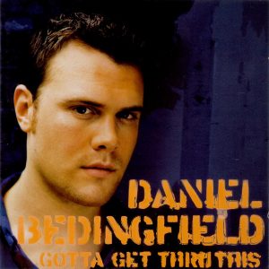 Daniel Bedingfield - Gotta Get Thru This (CD, Album) 9062