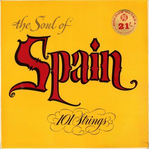 101 Strings - The Soul Of Spain (LP, Mono) 11685