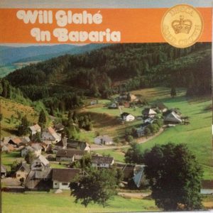 Will Glah√© - Will Glahe In Bavaria (LP, RE) 11425