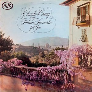Charles Craig (2) - Charles Craig Sings Italian Favourites For You (LP, Album) 13057