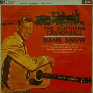 Hank Snow - The Southern Cannonball (LP, Album, Mono) 11832