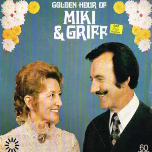 Miki and Griff - Golden Hour Of Miki and Griff (LP) 10490