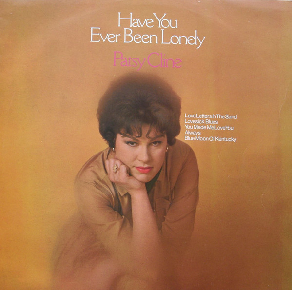 Patsy Cline - Have You Ever Been Lonely (LP, Comp) 8862