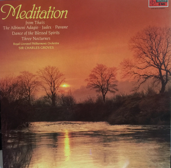 Royal Liverpool Philharmonic Orchestra / Sir Charles Groves - Meditation (LP) 16322