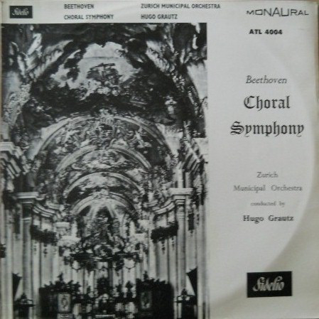 Beethoven*, Hugo Grautz - Choral Symphony (LP, Album, Mono, RE, Abb) 16484