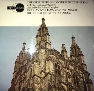The Choristers Of Canterbury Cathedral Choir, The Renaissance Singers, Dr. Sidney Campbell, Ralph Vaughan Williams, Benjamin Britten - Vaughan Williams